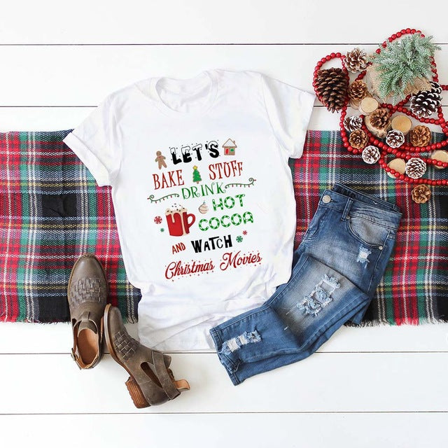 Let Bake Stuff Drink Hot Cocoa and Watch Christmas Movie T Shirt Women Fashion Graphic Cute Tee Top Aesthetic Kawaii Shirt