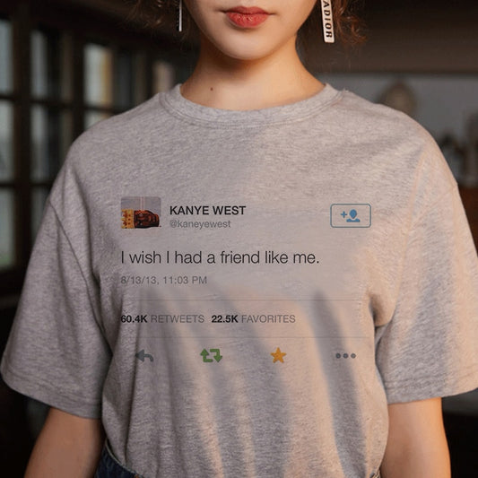 Summer New Wish I Had A Friend Like Me Letter Print Gray Tshirt Large Size Loose Vogue Funny Harajuku Japanese T Shirt Women Top